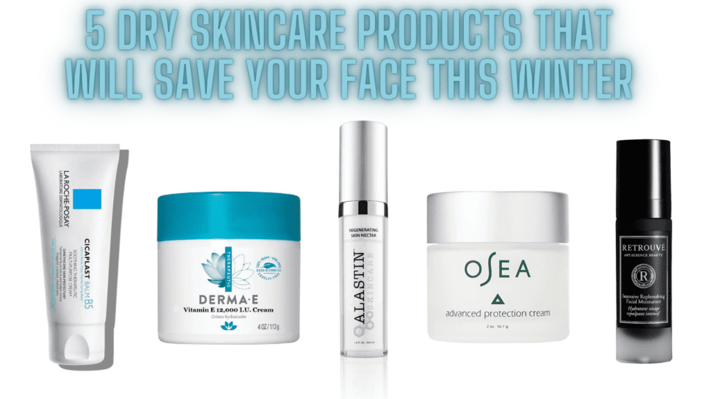 Winter skin care to help save your face